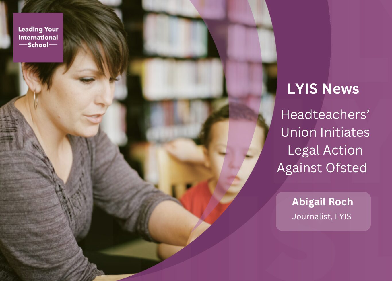 Headteachers’ Union Initiates Legal Action Against Ofsted